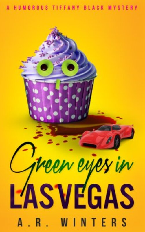 Book cover for "Green Eyes in Las Vegas" by AR Winters