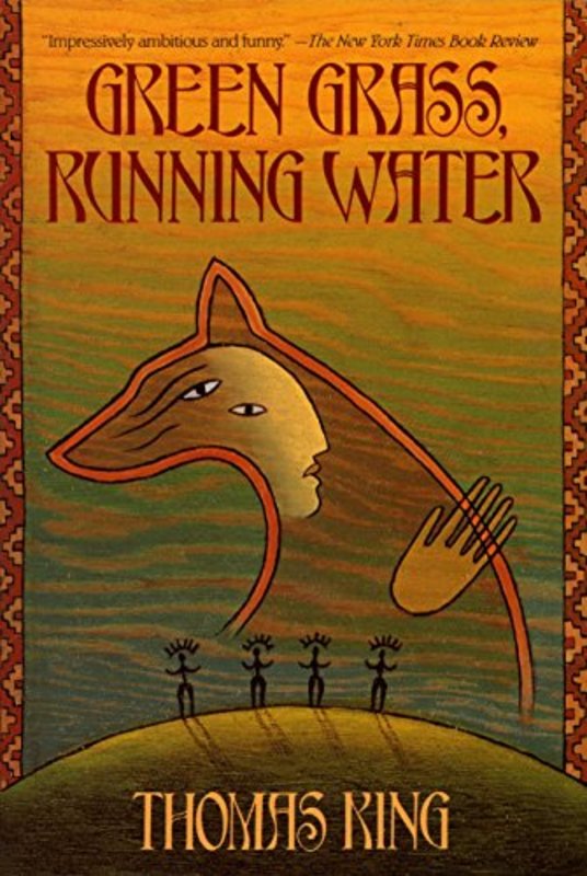 Book cover for "Green Grass, Running Water" by Thomas King