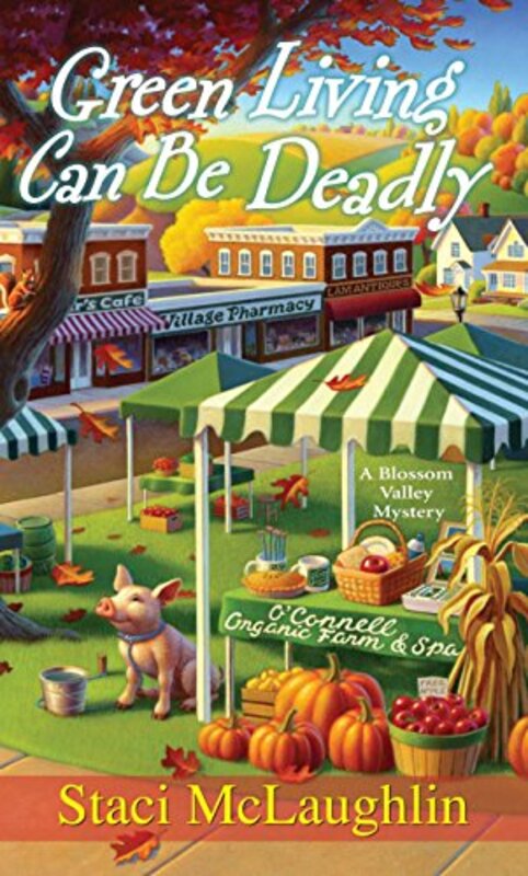 Book cover for "Green Living Can Be Deadly" by Staci McLaughlin