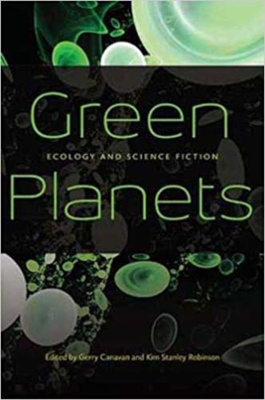Book cover for "Green Planets" by Kim Stanley Robinson