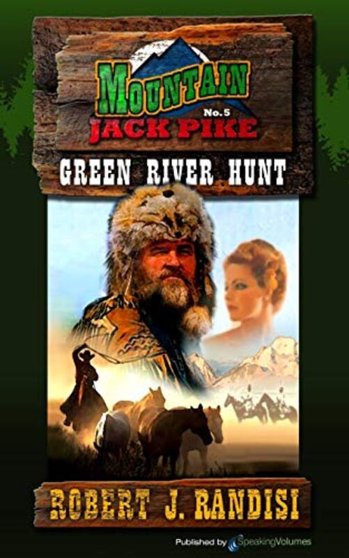 Book cover for "Green River Hunt" by Robert J Randisi