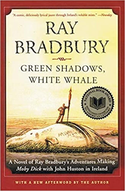 Book cover for "Green Shadows, White Whale" by Ray Bradbury