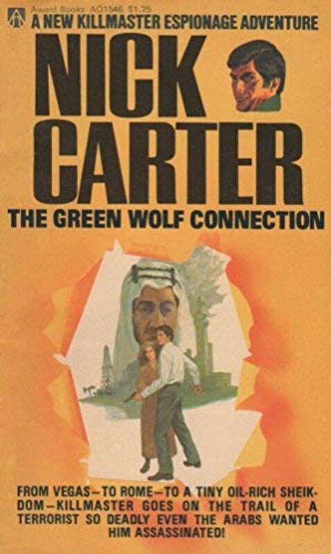 Book cover for "Green Wolf Connection" by Nick Carter