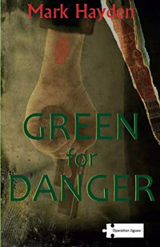 Book cover for "Green for Danger" by Mark Hayden