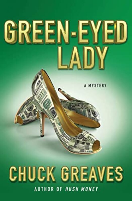 Book cover for "Green-Eyed Lady" by Chuck Joseph Greaves