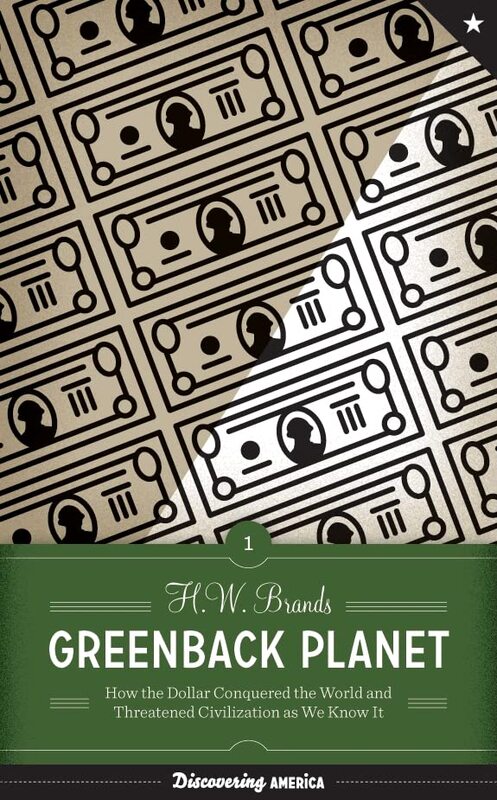 Book cover for "Greenback Planet" by HW Brands