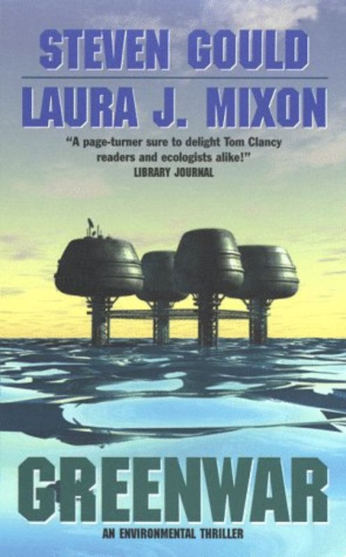 Book cover for "Greenwar" by Steven Gould
