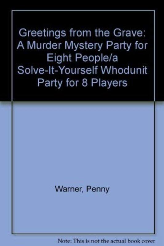 Book cover for "Greetings from the Grave" by Penny Warner