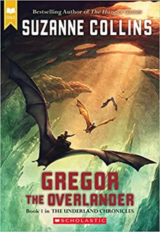 Book cover for "Gregor the Overlander" by Suzanne Collins