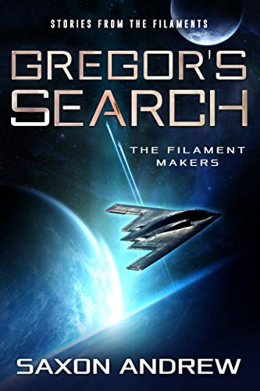 Book cover for "Gregor's Search" by Saxon Andrew