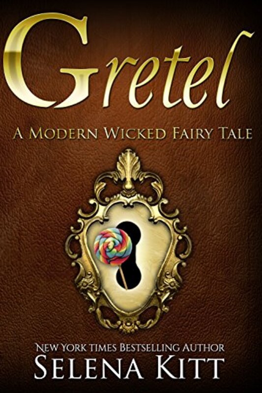 Book cover for "Gretel" by Selena Kitt