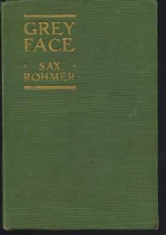 Book cover for "Grey Face" by Sax Rohmer