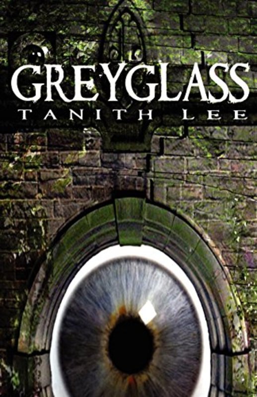 Book cover for "Greyglass" by Tanith Lee