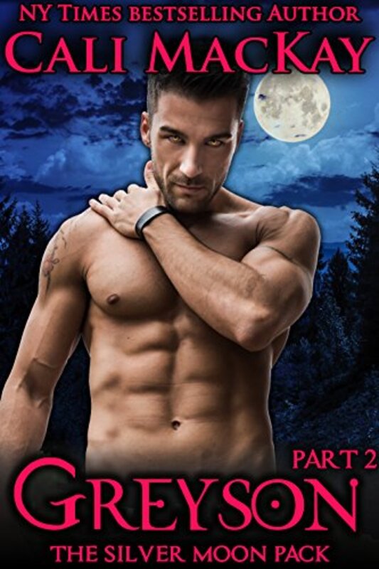 Book cover for "Greyson - Part 2" by Cali MacKay