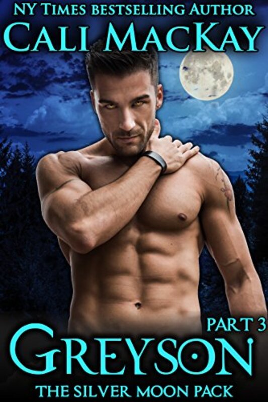 Book cover for "Greyson - Part 3" by Cali MacKay
