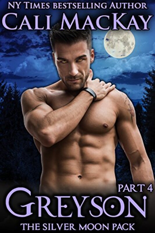 Book cover for "Greyson - Part 4" by Cali MacKay