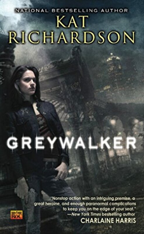 Book cover for "Greywalker" by Kat Richardson