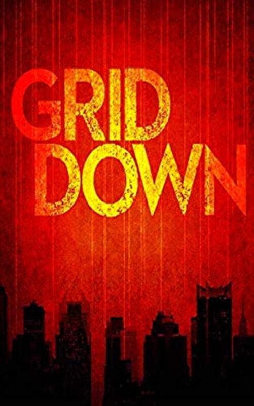 Book cover for "Grid Down" by James Hunt