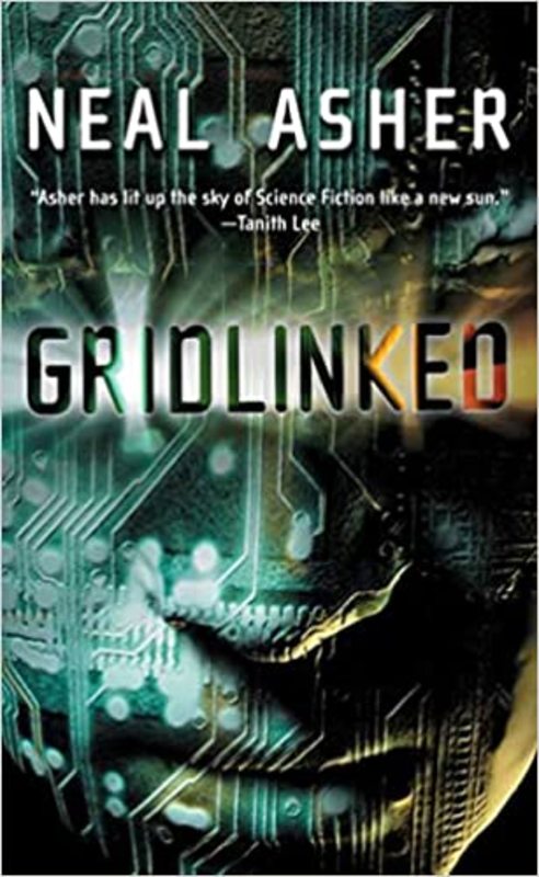 Book cover for "Gridlinked" by Neal Asher