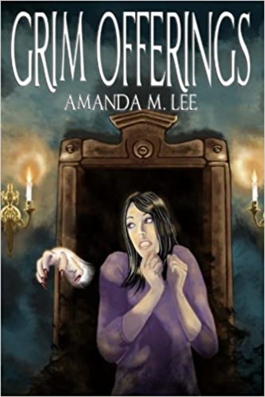 Book cover for "Grim Offerings" by Amanda M Lee