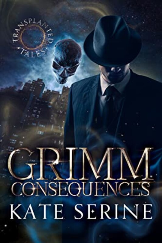 Book cover for "Grimm Consequences" by Kate Serine