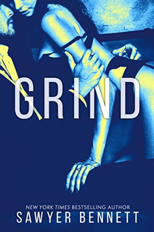Book cover for "Grind" by Sawyer Bennett