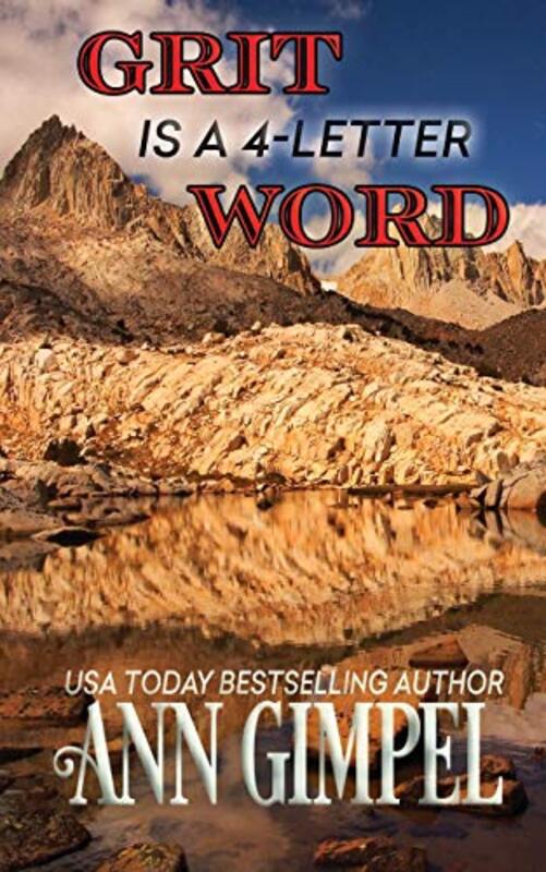 Book cover for "Grit Is a 4-Letter Word" by Ann Gimpel