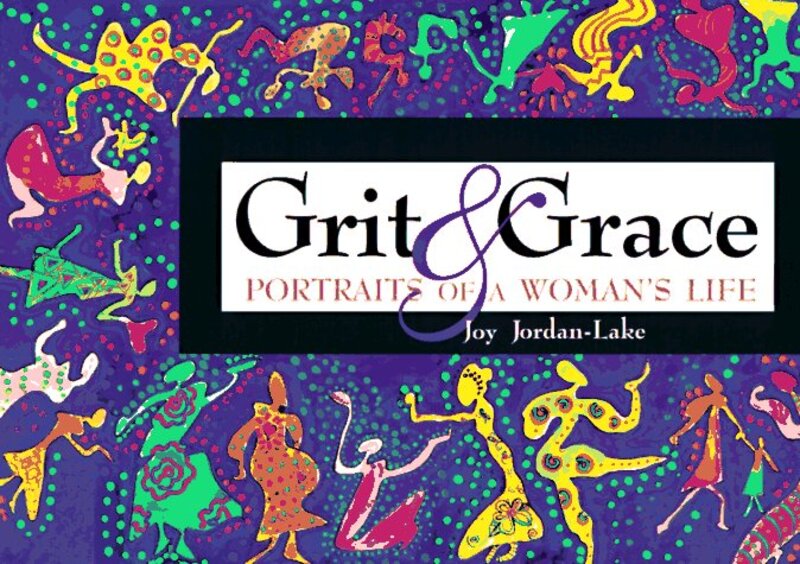 Book cover for "Grit and Grace" by Joy Jordan Lake