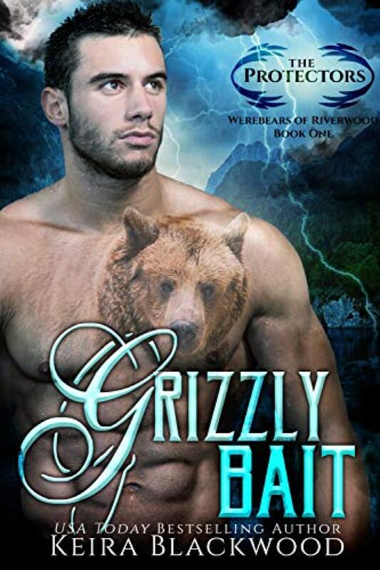 Book cover for "Grizzly Bait" by Keira Blackwood