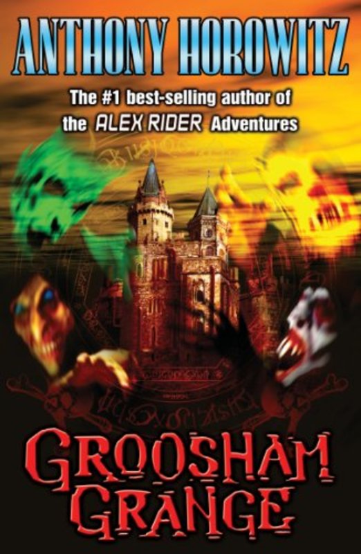 Book cover for "Groosham Grange" by Anthony Horowitz