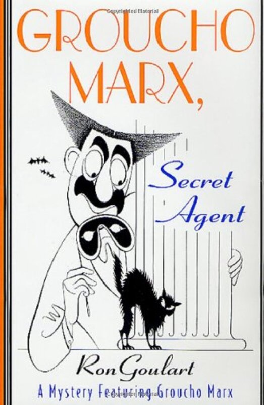 Book cover for "Groucho Marx, Secret Agent" by Ron Goulart