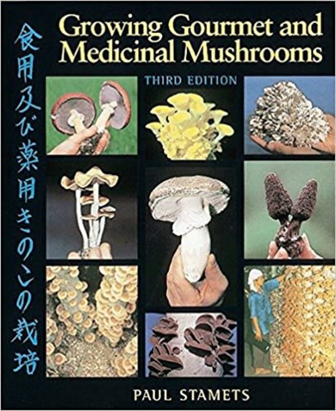 Book cover for "Growing Gourmet and Medicinal Mushrooms"