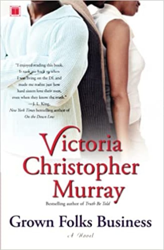 Book cover for "Grown Folks Business" by Victoria Christopher Murray