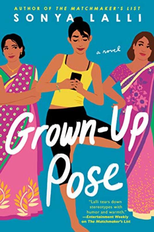 Book cover for "Grown-Up Pose" by Sonya Lalli