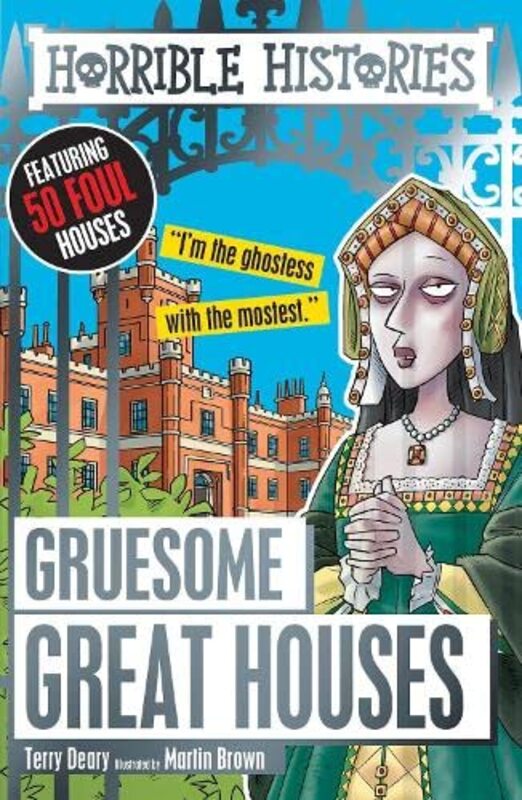 Book cover for "Gruesome Great Houses" by Terry Deary