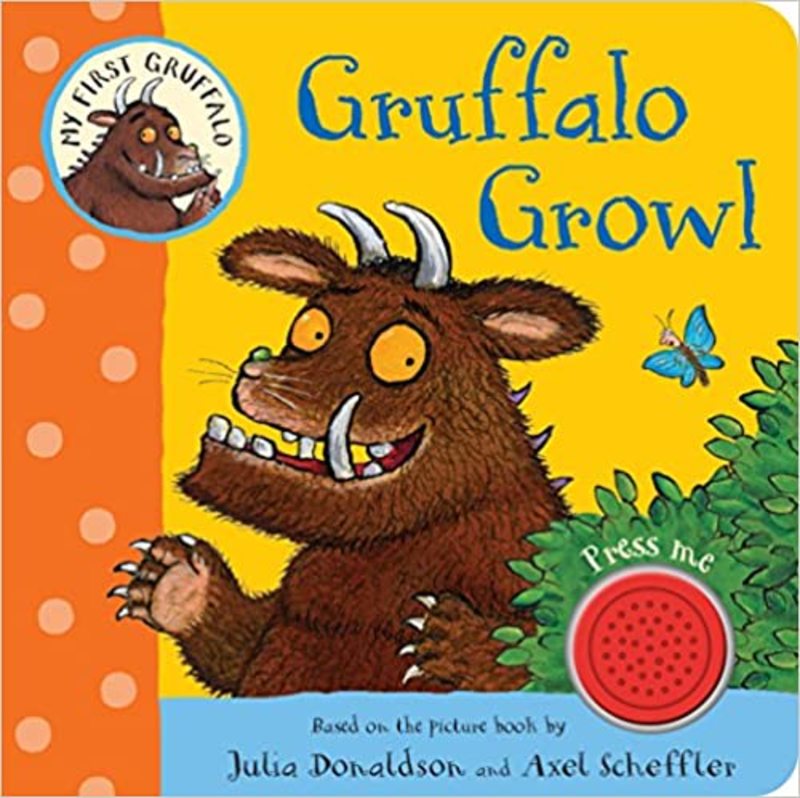Book cover for "Gruffalo Growl" by Julia Donaldson