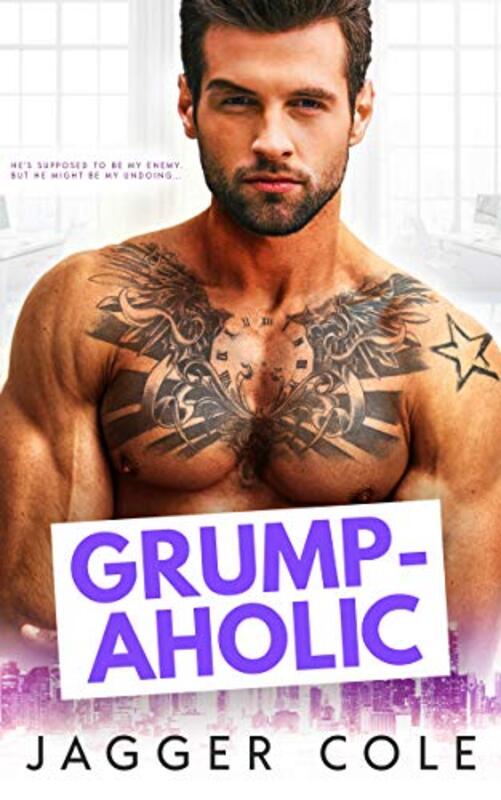 Book cover for "Grumpaholic" by Jagger Cole