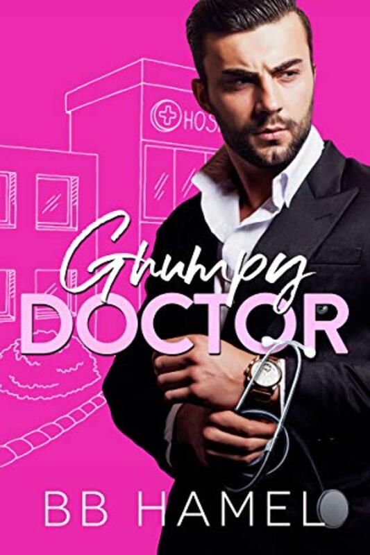 Book cover for "Grumpy Doctor" by BB Hamel