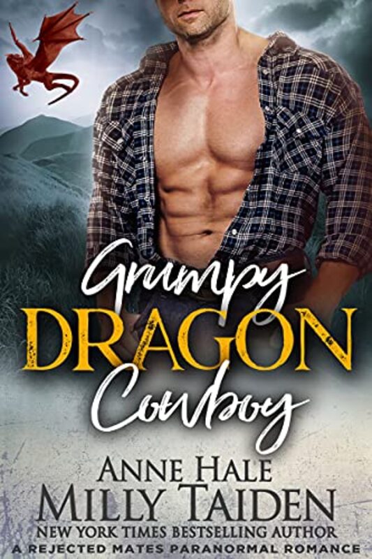 Book cover for "Grumpy Dragon Cowboy" by Milly Taiden