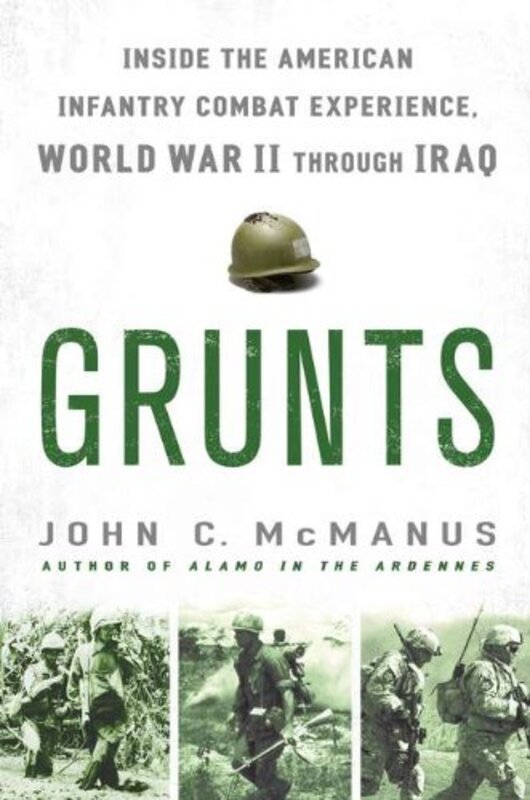 Book cover for "Grunts" by John C McManus