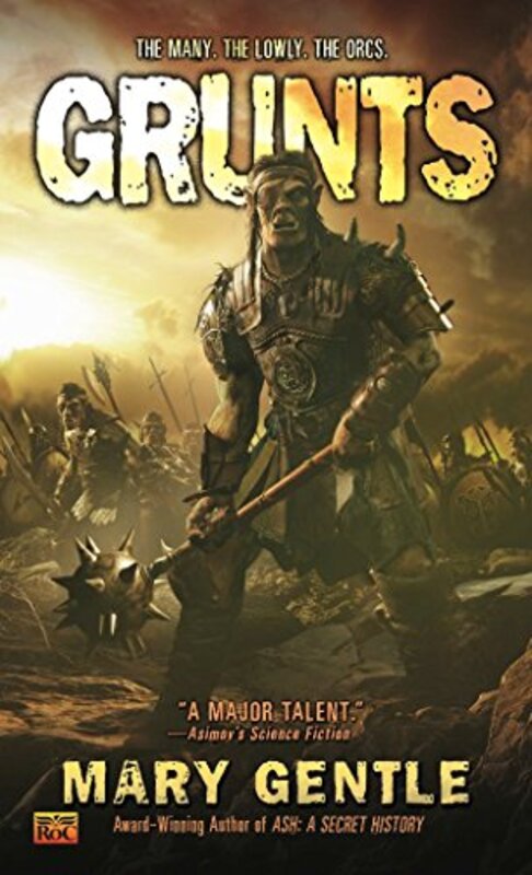 Book cover for "Grunts" by Mary Gentle