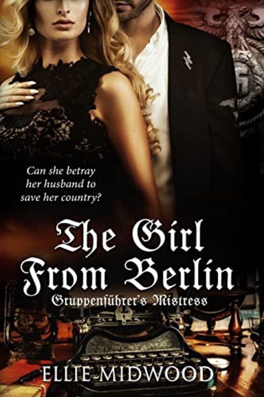 Book cover for "Gruppenführer's Mistress" by Ellie Midwood