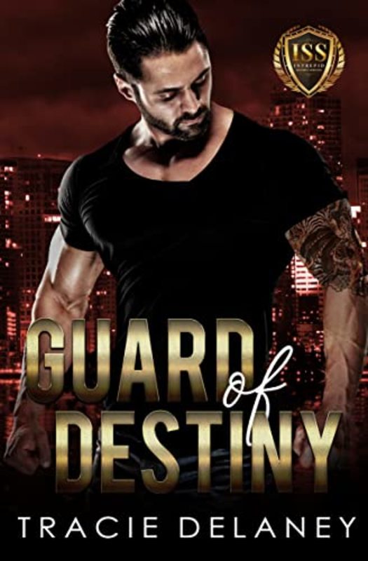 Book cover for "Guard of Destiny" by Tracie Delaney