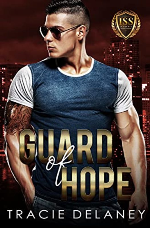 Book cover for "Guard of Hope" by Tracie Delaney