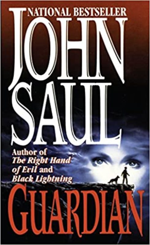 Book cover for "Guardian" by John Saul
