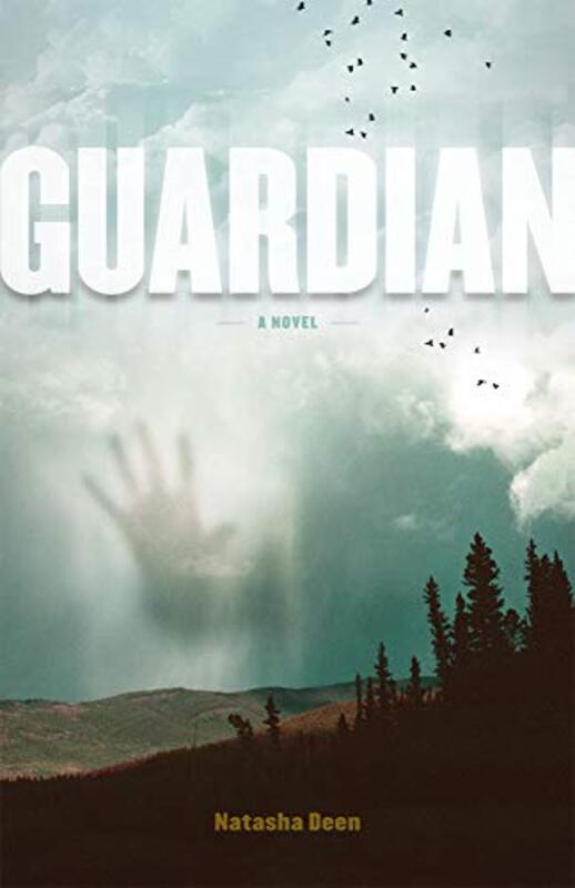 Book cover for "Guardian" by Natasha Deen