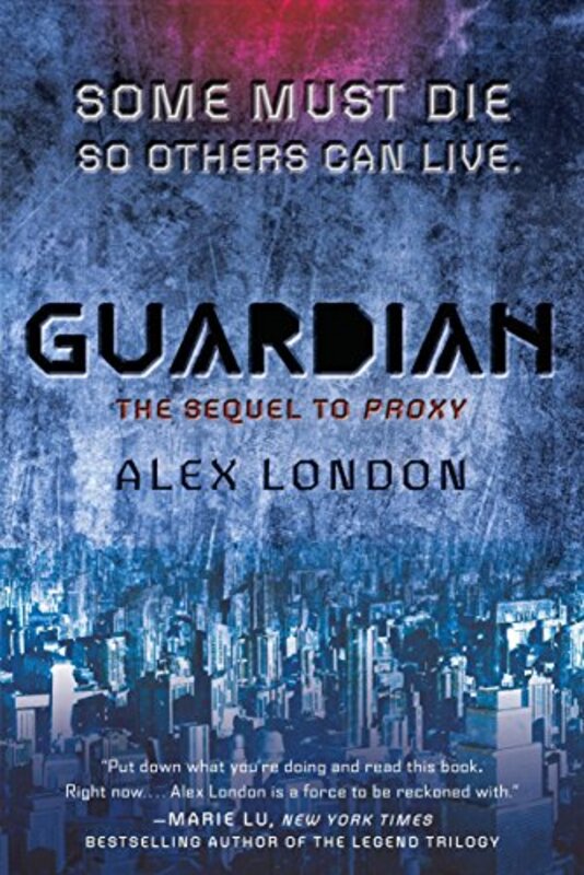 Book cover for "Guardian" by Alex London