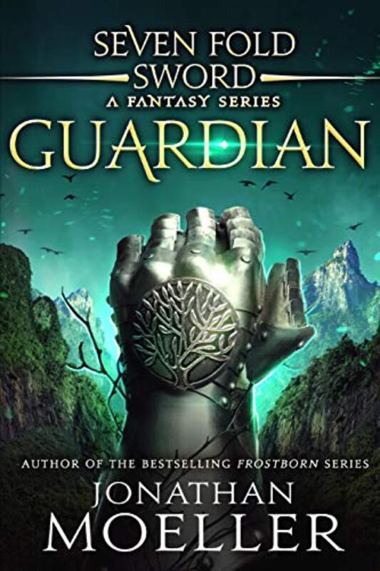 Book cover for "Guardian" by Jonathan Moeller