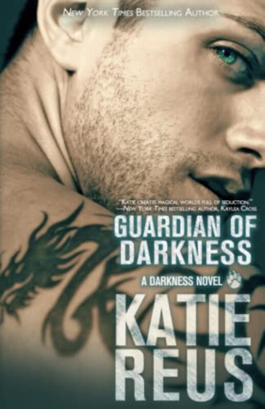 Book cover for "Guardian of Darkness" by Katie Reus
