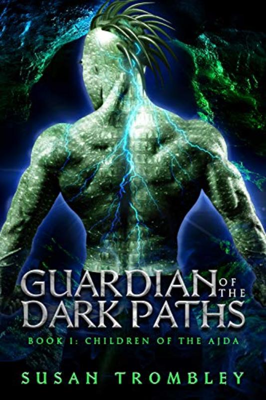 Book cover for "Guardian of the Dark Paths" by Susan Trombley